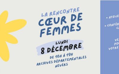 Cœur de Femmes | 2ème Rencontre pour la Santé des Nivernaises