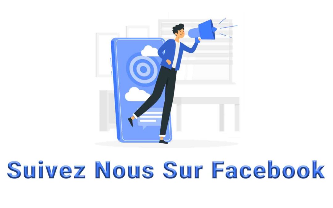 Saviez-vous que nous sommes sur Facebook ?